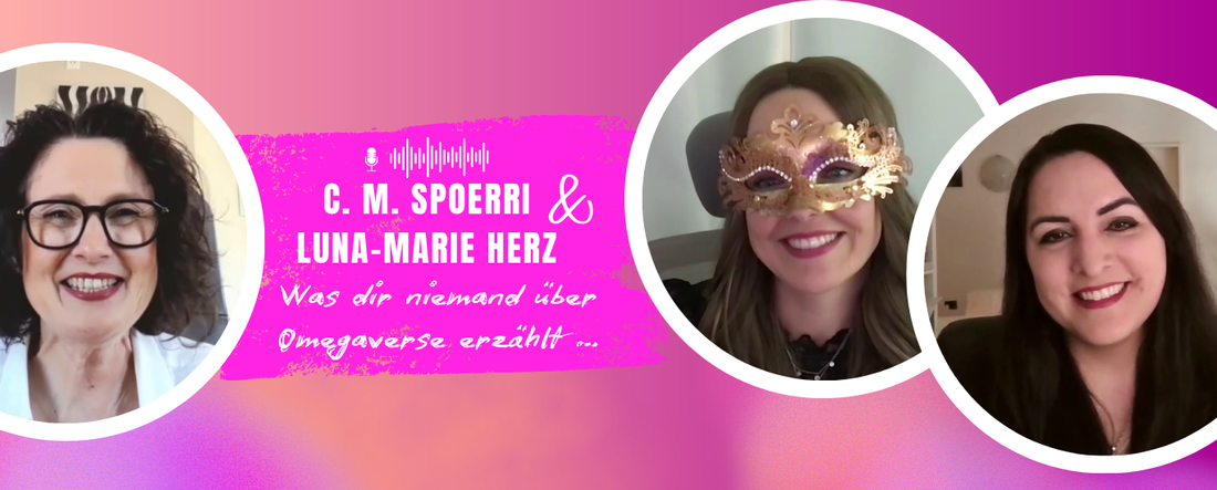Rechts C. M. Spoerri und Luna-Marie Herz, links Jennifer Rolle, in der Mitte der Titel „Was dir niemand über Omegaverse erzählt …“