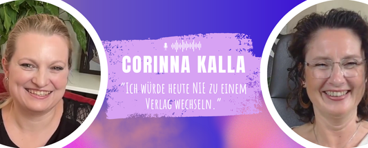 Links Autorin Corinna Kalla, recht Jennifer Rolle (Passion and Words) in der Mitte Titel "Ich würde heute NIE zu einem Verlag wechseln"