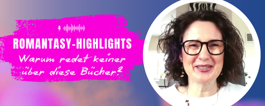 Jennifer Rolle rechts, links pinkes Banner mit Titel ‚Romantasy‑Highlights – Warum redet keiner über diese Bücher?‘.