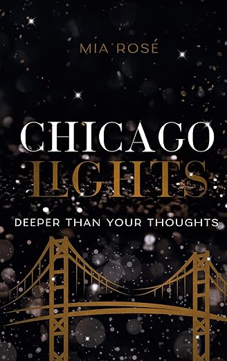 Chicago Lights: Deeper than your Thoughts (Chicago Lights 3)