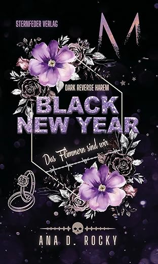 Black New Year – Das Flimmern sind wir (Black-Reihe 3)