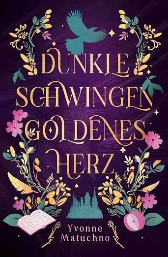 Dunkle Schwingen, Goldenes Herz