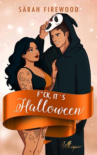 F*ck, It’s Halloween (F*ck, The Holiday 1/4)