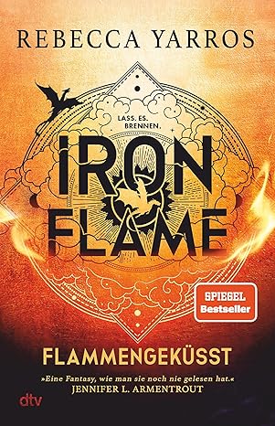 Iron Flame (Flammengeküsst-Reihe 2)