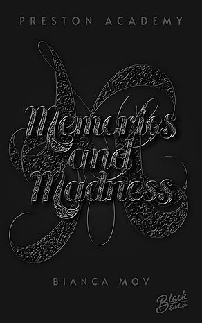 Memories and Madness (Preston Academy 3)
