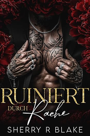 Ruiniert durch Rache (Feretti-Syndikat-Serie 1)