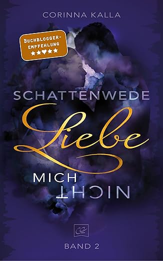 Schattenwede – Liebe mich nicht (Schattenwede 2/3)