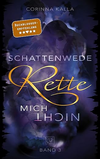 Schattenwede – Rette mich nicht (Schattenwede 3/3)