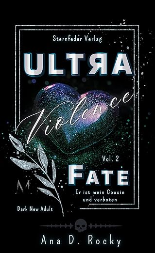 Ultra Violence: Fate (Ultra Dilogie 2)